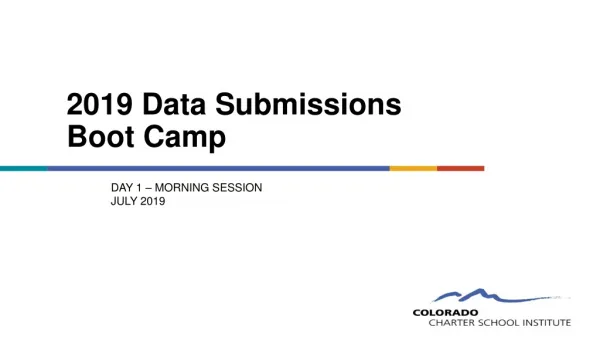 2019 Data Submissions Boot Camp