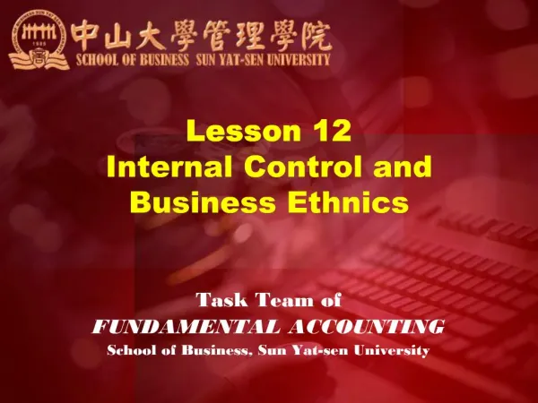 Lesson 12 Internal Control and Business Ethnics