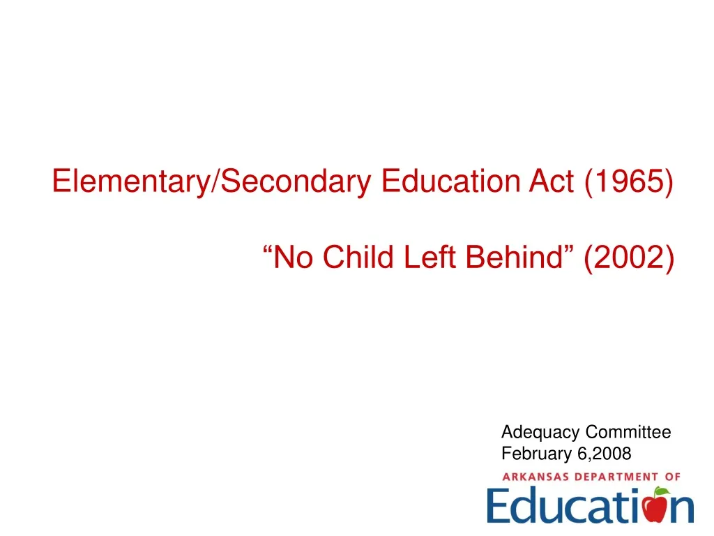 elementary secondary education act 1965 no child left behind 2002