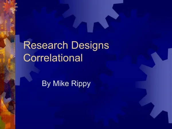 Research Designs Correlational
