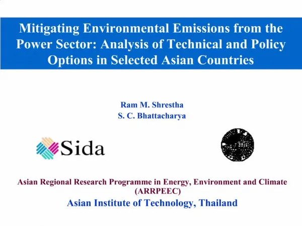 Mitigating Environmental Emissions from the Power Sector: Analysis of Technical and Policy Options in Selected Asian Cou