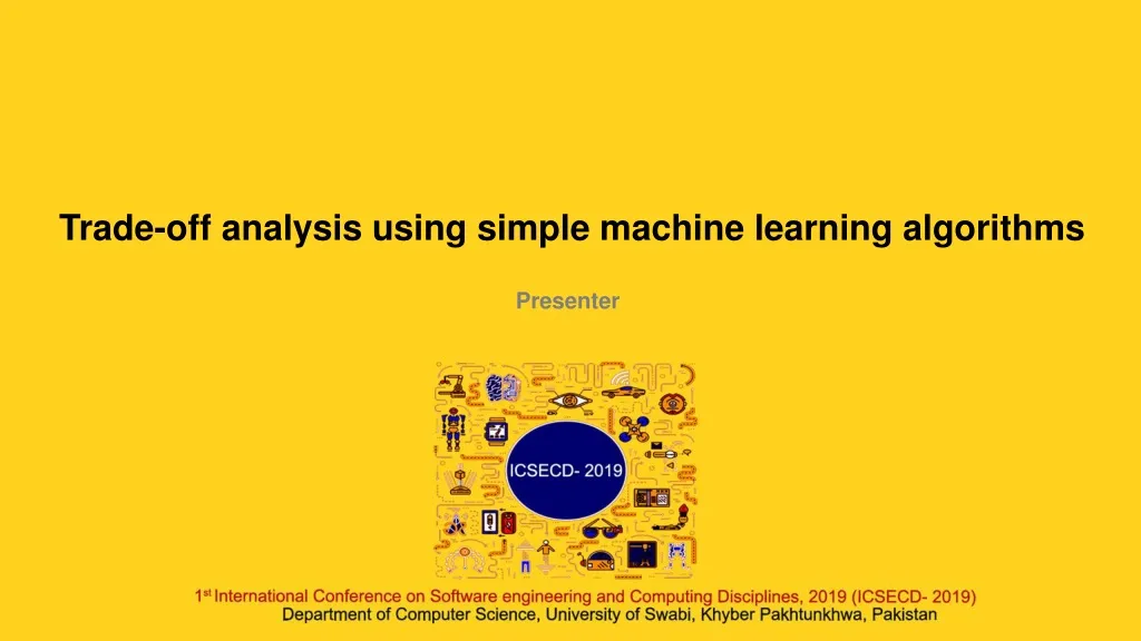 trade off analysis using simple machine learning