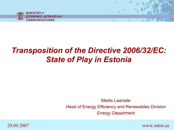 Transposition of the Directive 2006