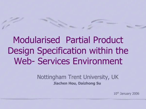 Modularised Partial Product Design Specification within the Web- Services Environment