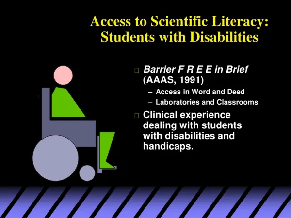 Access to Scientific Literacy: Students with Disabilities