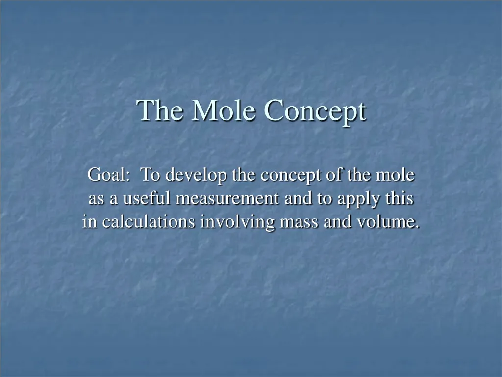 the mole concept