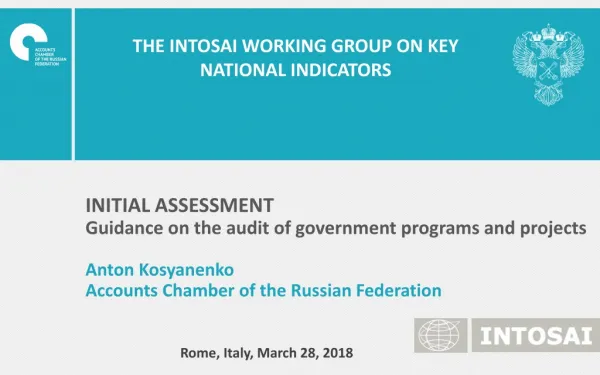 THE INTOSAI WORKING GROUP ON KEY NATIONAL INDICATORS