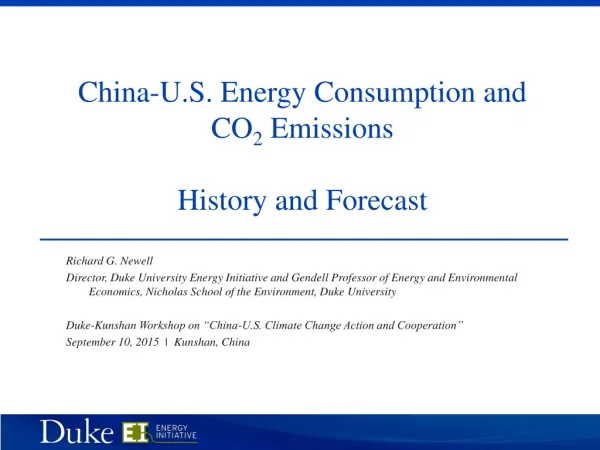 China-U.S. Energy Consumption and CO 2 Emissions History and Forecast