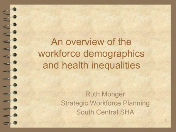 An overview of the workforce demographics and health inequalities
