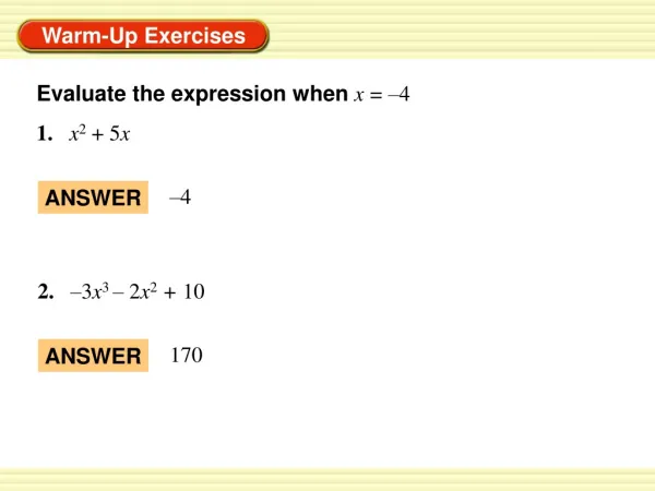 Evaluate the expression when x = – 4