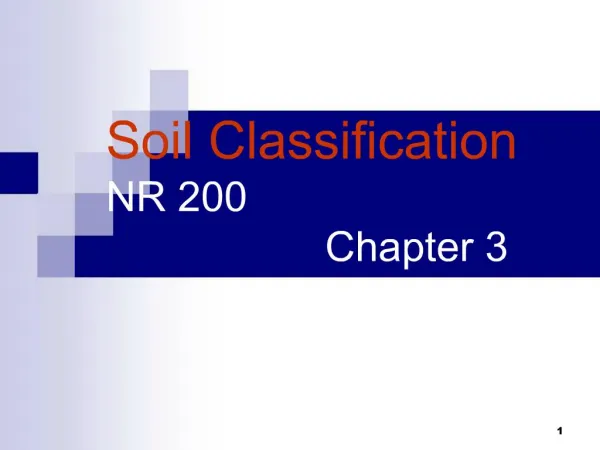 Soil Classification NR 200 Chapter 3