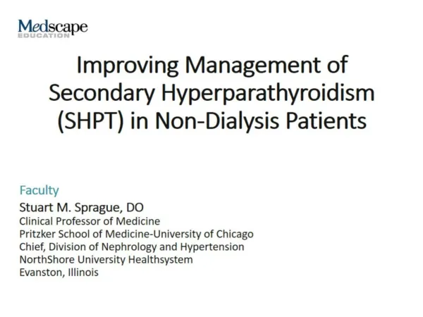 Improving Management of Secondary Hyperparathyroidism (SHPT) in Non-Dialysis Patients