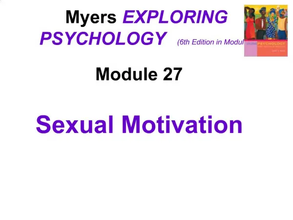 Myers EXPLORING PSYCHOLOGY 6th Edition in Modules