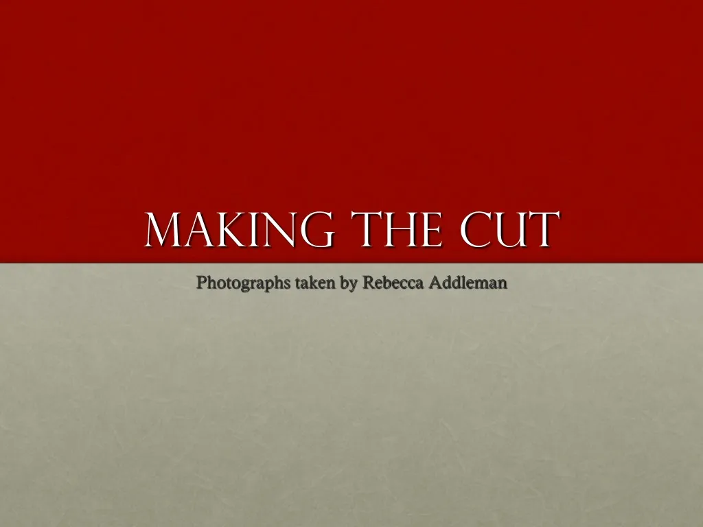 making the cut