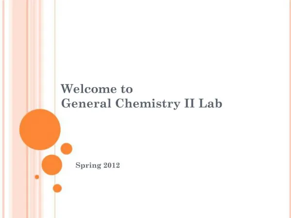 Welcome to General Chemistry II Lab