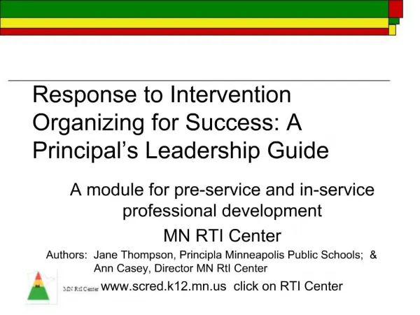 Response to Intervention Organizing for Success: A Principal s Leadership Guide