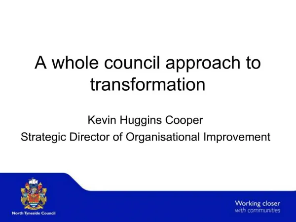 A whole council approach to transformation