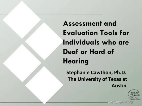 Assessment and Evaluation Tools for Individuals who are Deaf or Hard of Hearing