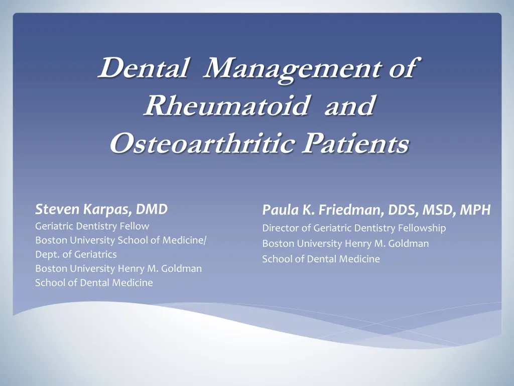 dental management o f rheumatoid and osteoarthritic patients