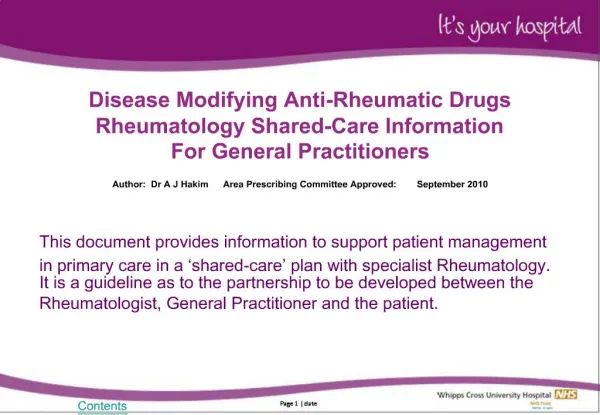 Disease Modifying Anti-Rheumatic Drugs Rheumatology Shared-Care Information For General Practitioners Author: Dr A J