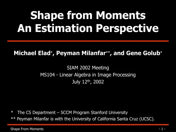 Shape from Moments An Estimation Perspective