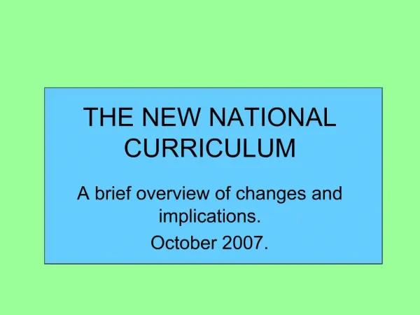 THE NEW NATIONAL CURRICULUM