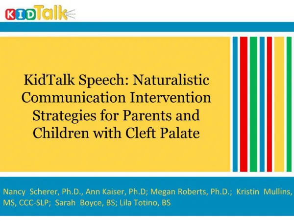 KidTalk Speech: Naturalistic Communication Intervention Strategies for Parents and Children with Cleft Palate