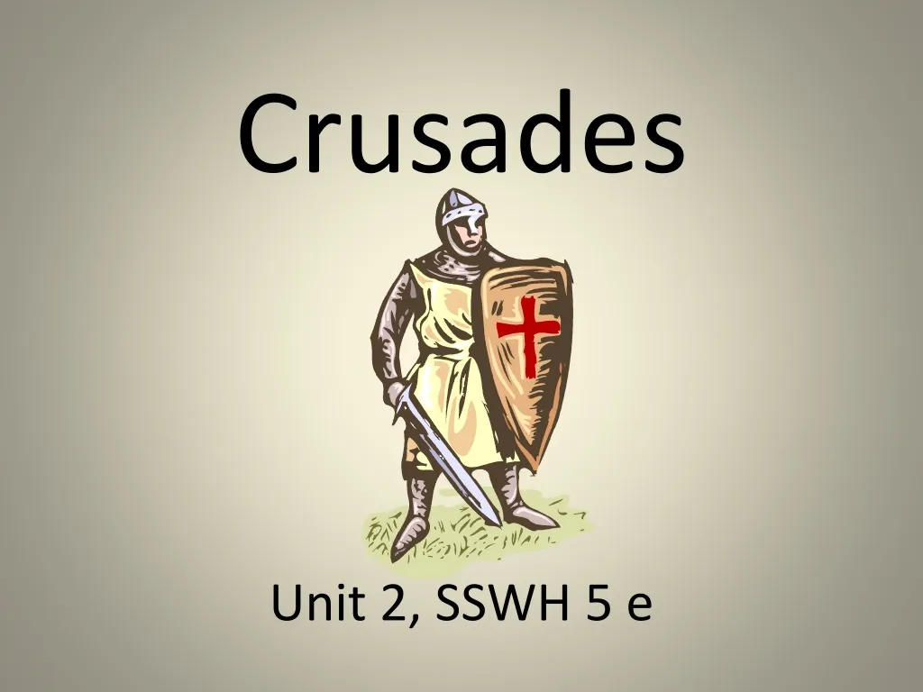 crusades unit 2 sswh 5 e