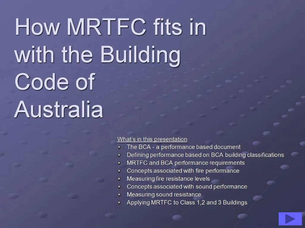 Ppt How Mrtfc Fits In With The Building Code Of Australia Powerpoint Presentation Id 442472