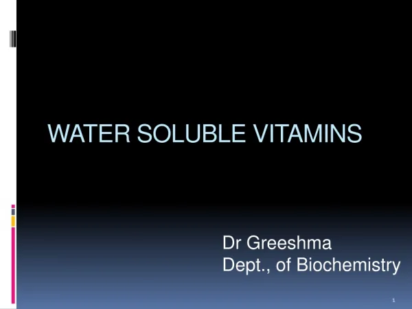 WATER SOLUBLE VITAMINS