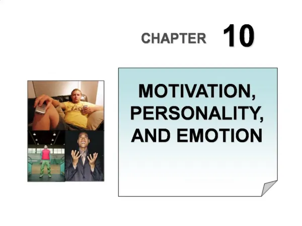 MOTIVATION, PERSONALITY, AND EMOTION