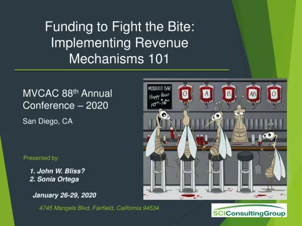 Funding to Fight the Bite: Implementing Revenue Mechanisms 101