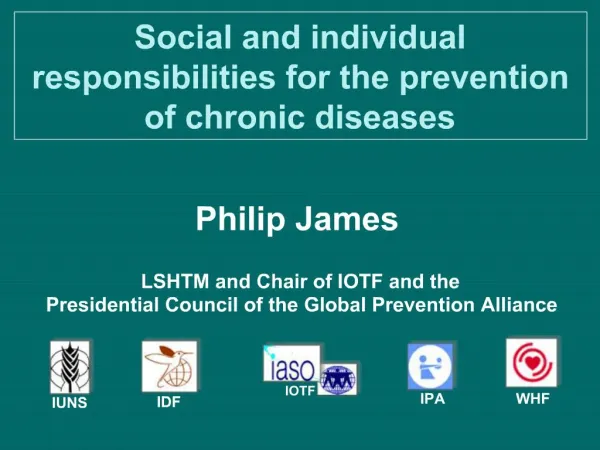 Social and individual responsibilities for the prevention of chronic diseases