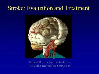 Stroke: Evaluation and Treatment - slide 1