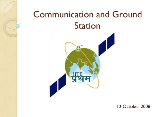 Communication and Ground Station