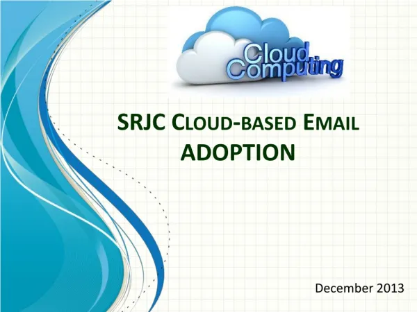 SRJC Cloud-based Email ADOPTION