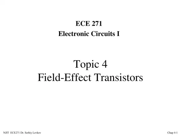 Topic 4 Field-Effect Transistors