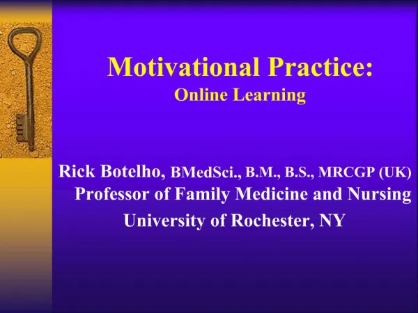 Motivational Practice: Online Learning