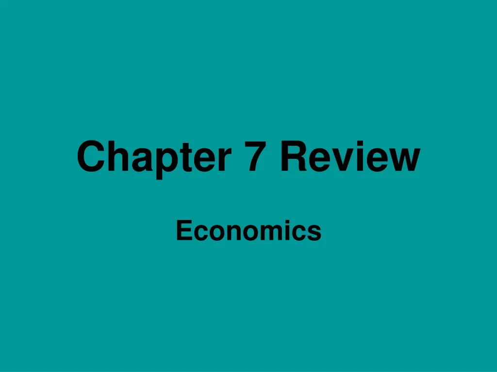 chapter 7 review