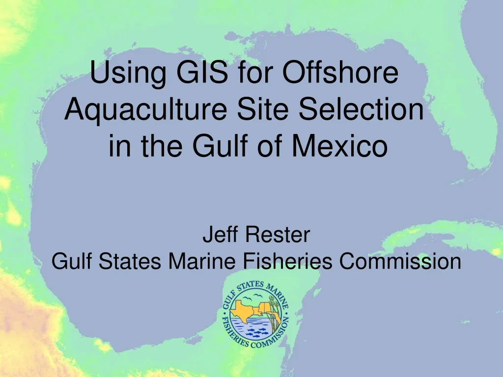 using gis for offshore aquaculture site selection