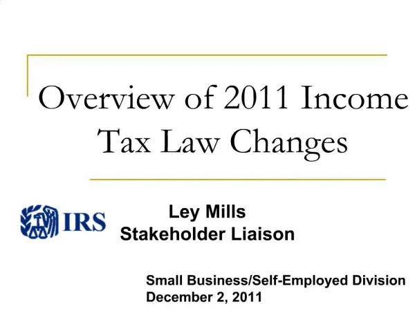 Overview of 2011 Income Tax Law Changes