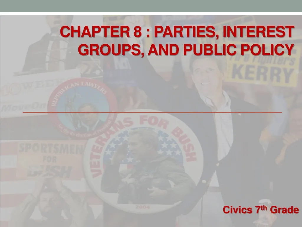 chapter 8 parties interest groups and public policy