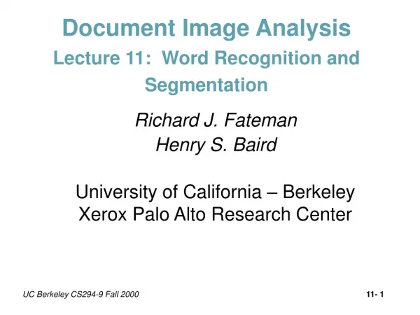 Document Image Analysis Lecture 11: Word Recognition and Segmentation