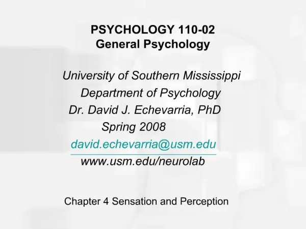 PSYCHOLOGY 110-02 General Psychology