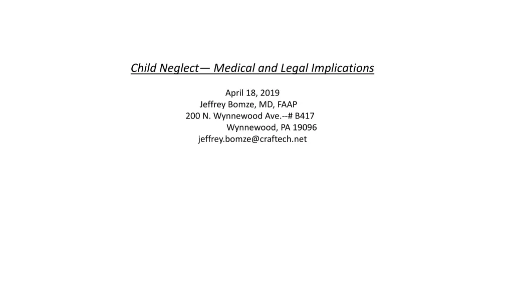 child neglect medical and legal implications
