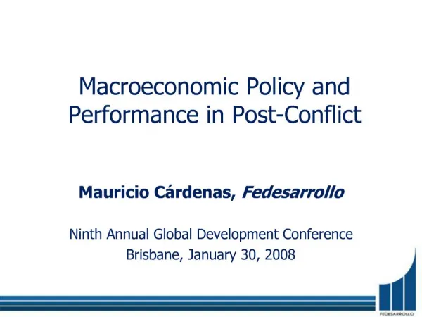 Macroeconomic Policy and Performance in Post-Conflict