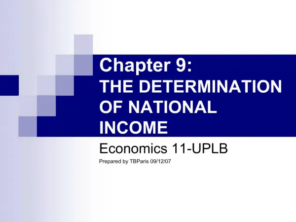 Chapter 9: THE DETERMINATION OF NATIONAL INCOME