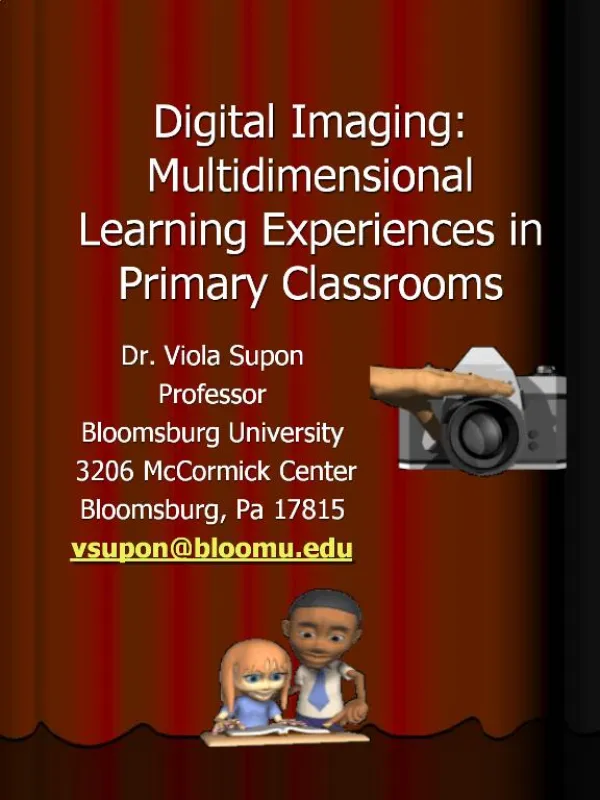 Digital Imaging: Multidimensional Learning Experiences in Primary Classrooms