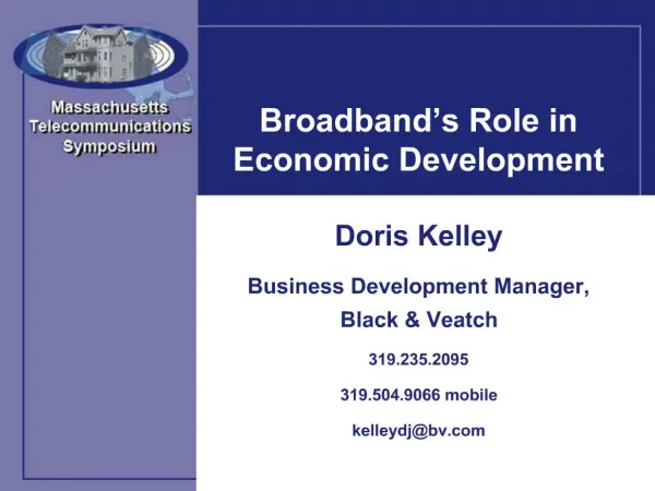 Broadband s Role in Economic Development