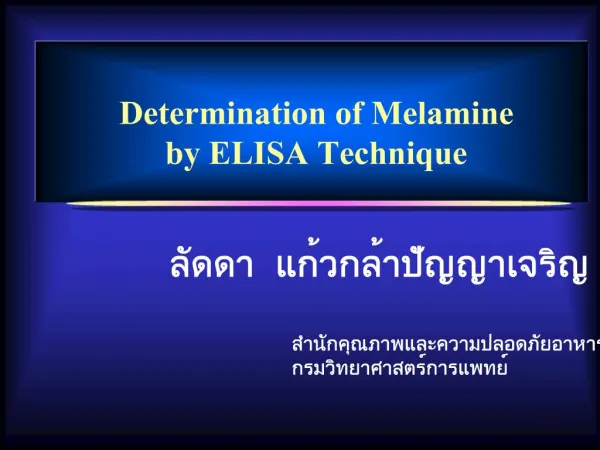 Determination of Melamine by ELISA Technique